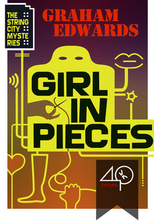 Girl in Pieces by Graham Edwards