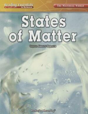 States of Matter by Perfection Learning Corporation