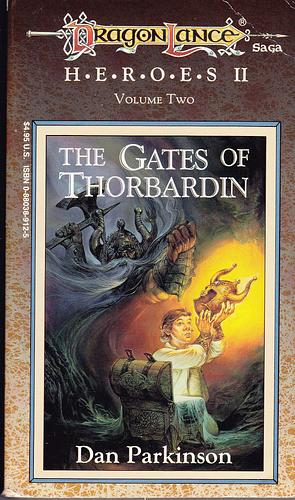 The Gates of Thorbardin by Dan Parkinson