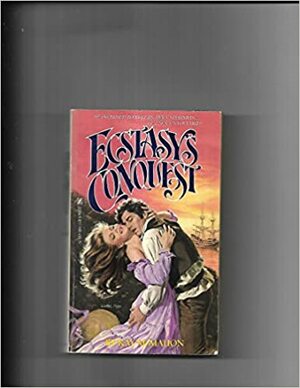 Ecstasy's Conquest by Kay McMahon