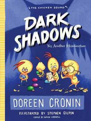 Dark Shadows: Yes, Another Misadventure by Stephen Gilpin, Doreen Cronin