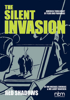 The Silent Invasion, Red Shadows by Frank Miller, Michael Cherkas, Larry Hancock, Max Allan Collins