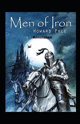 Men of Iron annotated by Howard Pyle