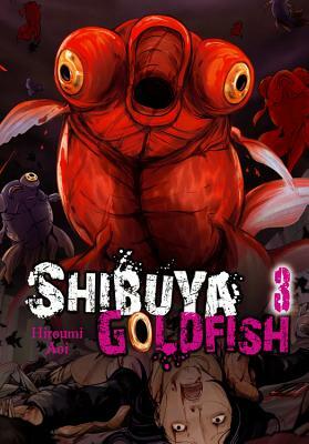 Shibuya Goldfish, Vol. 3 by Hiroumi Aoi