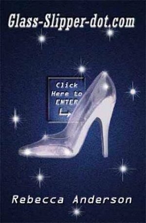 Glass-Slipper.Com by Rebecca Anderson