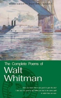 The Complete Poems of Walt Whitman by Stephen Matterson, Walt Whitman