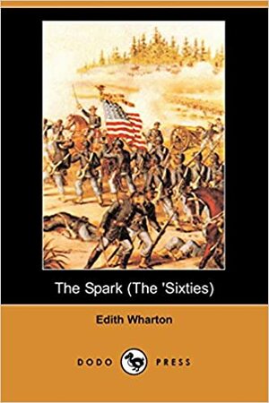 The Spark by Edith Wharton