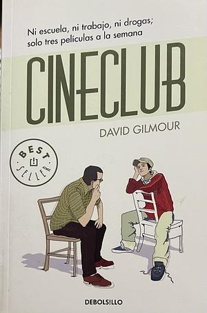 Cineclub by David Gilmour