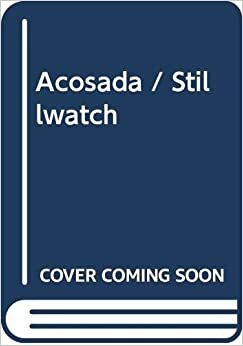 Acosada by Mary Higgins Clark