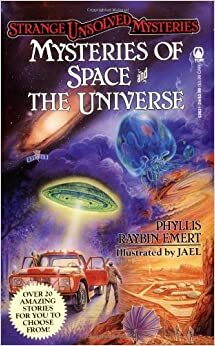 Mysteries of Space and the Universe by Phyllis Raybin Emert
