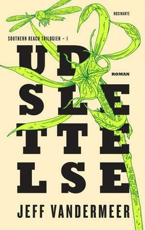 Udslettelse by Jeff VanderMeer