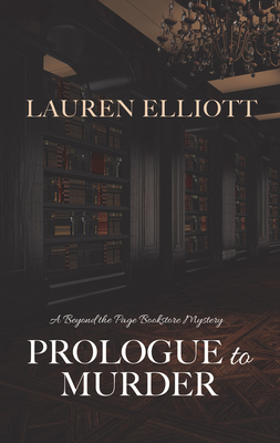 Prologue to Murder by Lauren Elliott