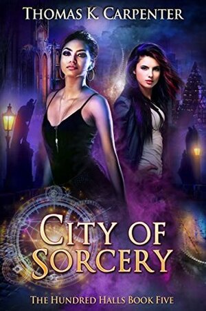 City of Sorcery by Thomas K. Carpenter