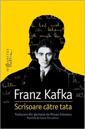 Scrisoare către tata by Franz Kafka, Mircea Ivănescu, Ioana Pârvulescu