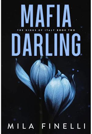 Mafia Darling by Mila Finelli