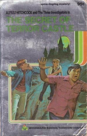 The Secret of Terror Castle by Robert Arthur