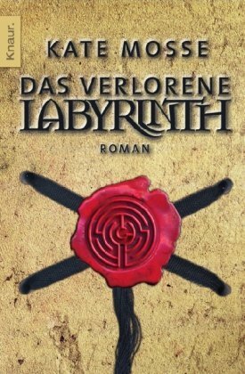 Das verlorene Labyrinth by Ulrike Wasel, Kate Mosse, Klaus Timmermann
