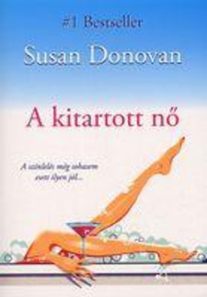 A kitartott nő by Susan Donovan