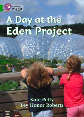 A Day at the Eden Project Workbook by Kate Petty