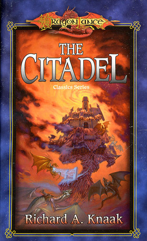 The Citadel by Richard A. Knaak