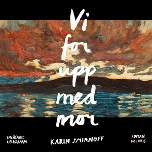 Vi for upp med mor by Karin Smirnoff