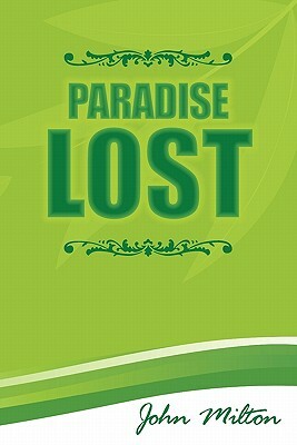 Paradise Lost by John Milton