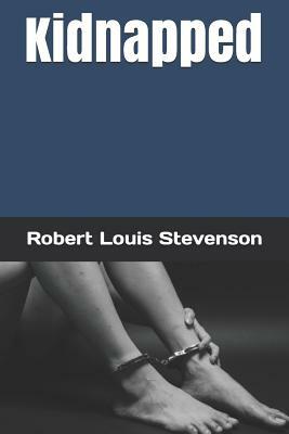 Kidnapped by Robert Louis Stevenson