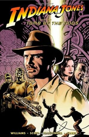 Indiana Jones and the Tomb of the Gods by Randy Elliott, Bart Sears, Steve Scott, Rob Williams, Nathan Massengill