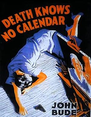 Death Knows No Calendar by John Bude, John Bude