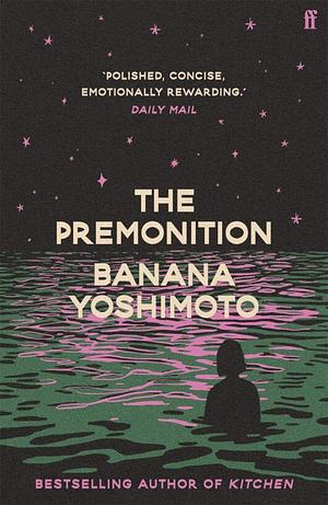 The Premonition by Banana Yoshimoto