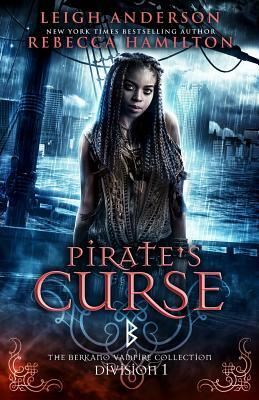 Pirate's Curse by Rebecca Hamilton, Leigh Anderson