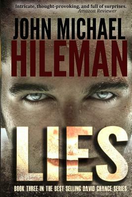 Lies by John Michael Hileman