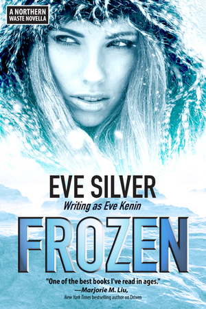 Frozen by Eve Kenin, Eve Silver