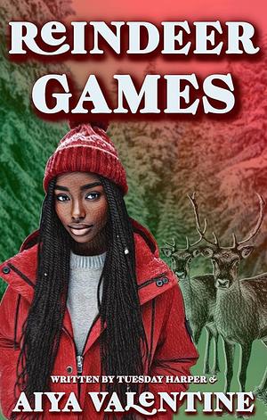 Reindeer games  by Tuesday Harper