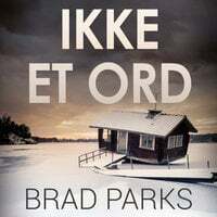 Ikke et ord by Brad Parks