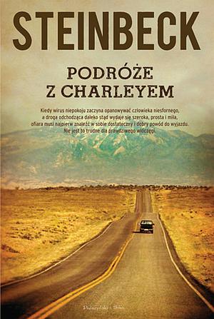 Podróże z Charleyem by John Steinbeck