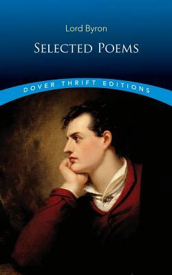 Selected Poems by George Gordon Lord Byron