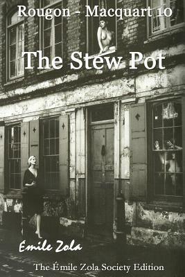 The Stew Pot by Émile Zola