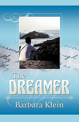 The Dreamer by Barbara Klein