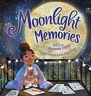 Moonlight Memories by Amanda Davis