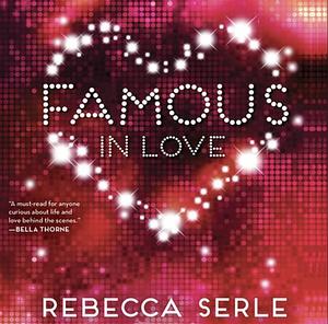 Famous in Love by Rebecca Serle