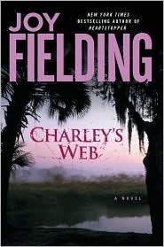 Charley's Web by Joy Fielding