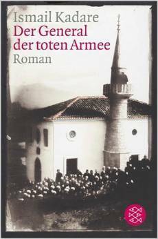 Der General der toten Armee by Ismail Kadare