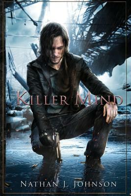 Killer Mind by Nathan J. Johnson