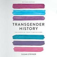 Transgender History by Susan Stryker