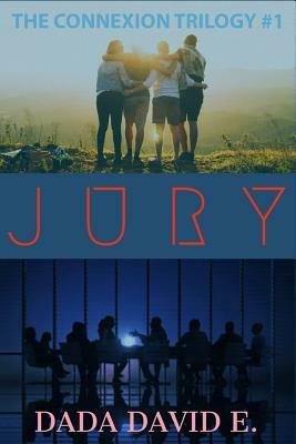 Jury by Dada David E