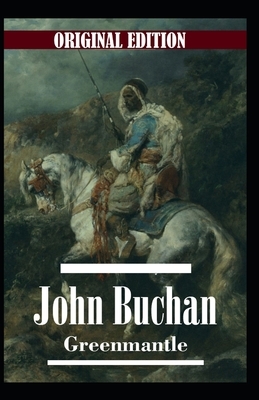 Greenmantle-Original Edition(Annotated) by John Buchan