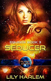 Seducer; Planet Athion by Lily Harlem
