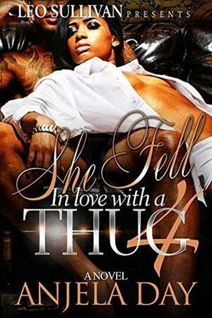 She Fell in Love With a Thug 4 by Anjela Day