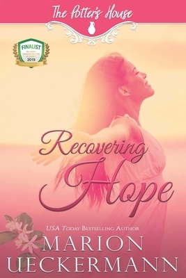 Recovering Hope by Marion Ueckermann